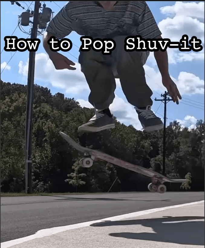 How to Pop Shuv-it